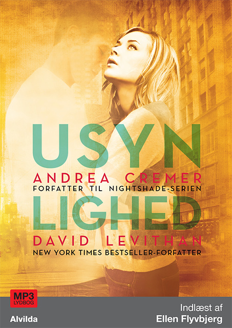 Andrea Cremer, David Levithan - Usynlighed