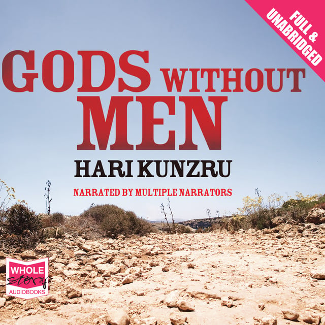 Hari Kunzru - Gods Without Men