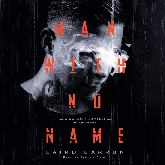 Laird Barron - Man with No Name