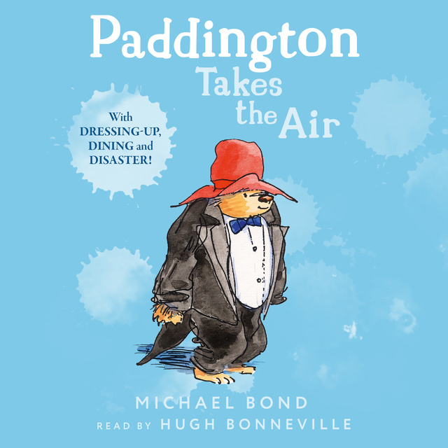 Michael Bond - Paddington Takes the Air
