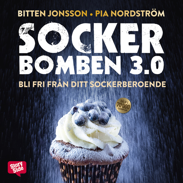 Bitten Jonsson, Pia Nordström - Sockerbomben 3.0