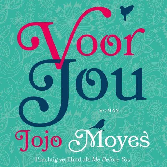 Jojo Moyes - Voor jou