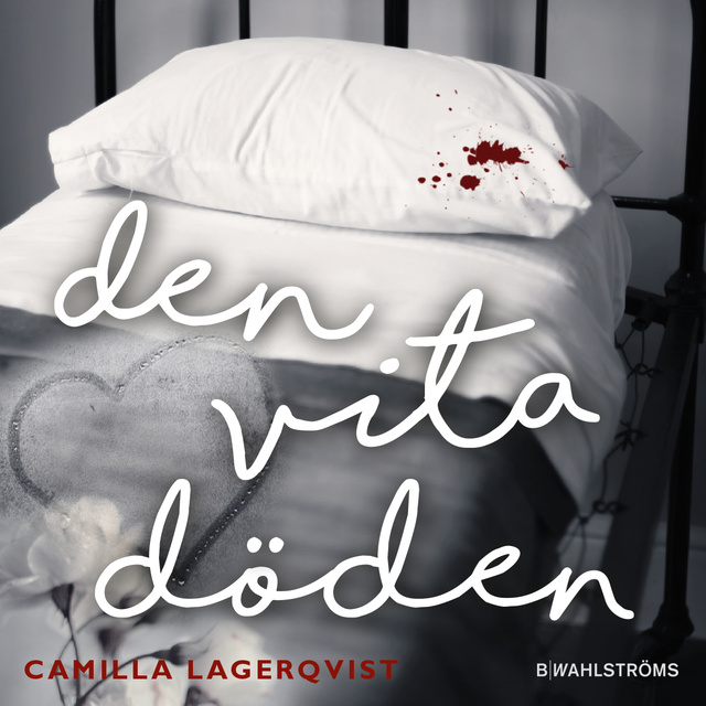 Camilla Lagerqvist - Den vita döden