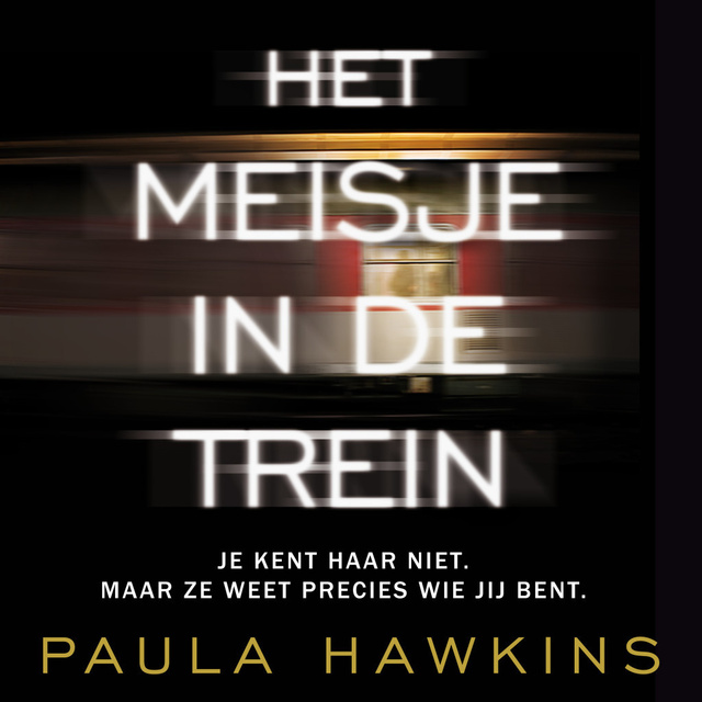 Paula Hawkins - Het meisje in de trein