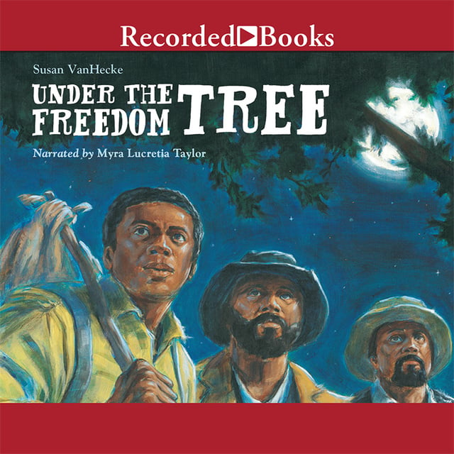 Susan VanHecke - Under the Freedom Tree