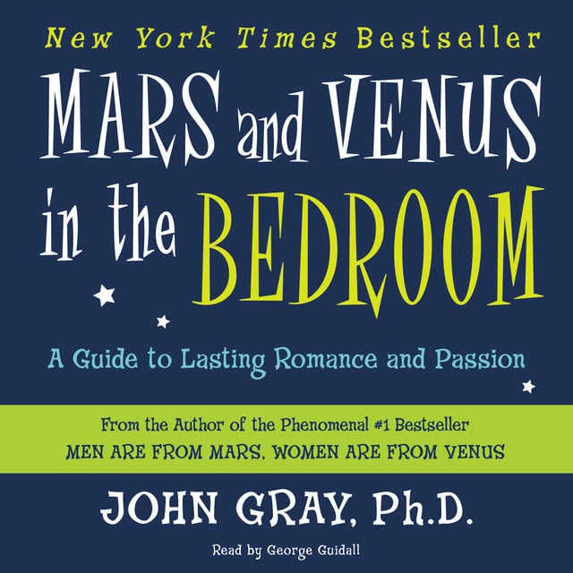 John Gray - Mars and Venus in the Bedroom