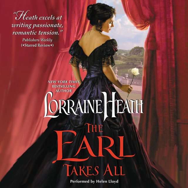 Lorraine Heath - The Earl Takes All