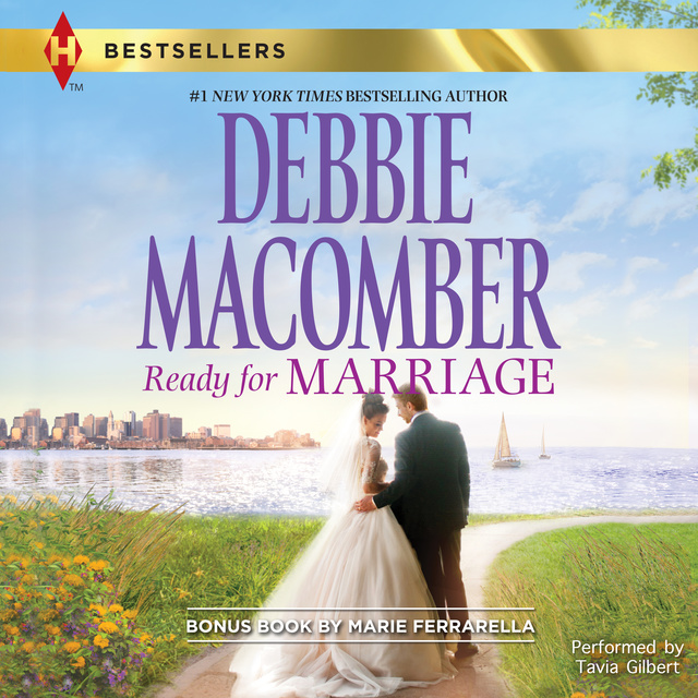 Debbie Macomber, Marie Ferrarella - Ready For Marriage