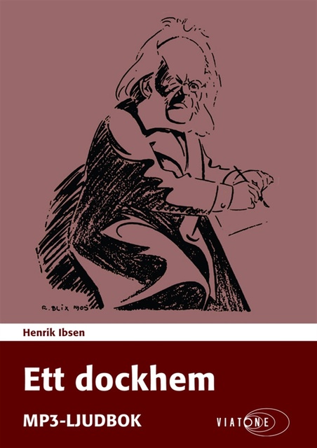 Henrik Ibsen - Ett dockhem