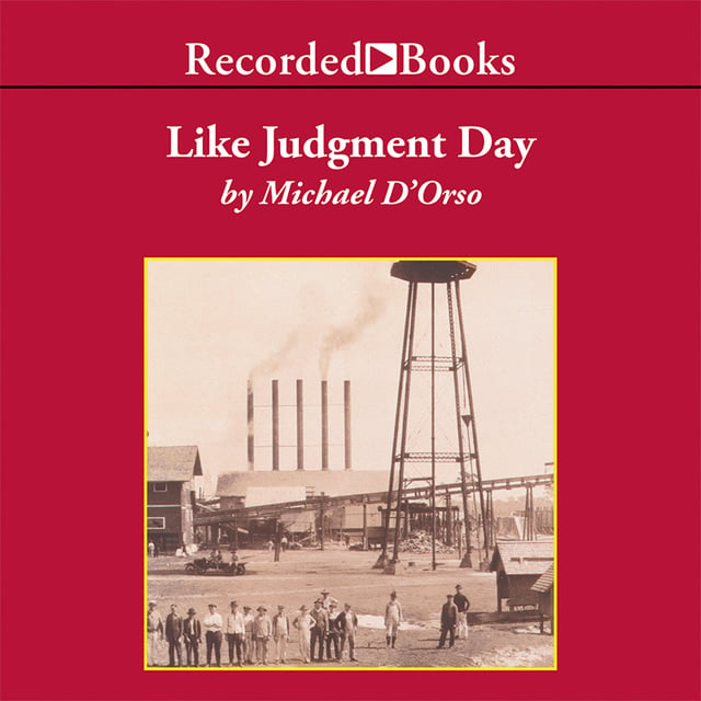 Michael D’Orso - Like Judgment Day