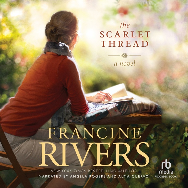 Francine Rivers - The Scarlet Thread