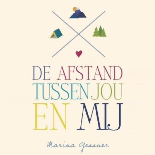 Marina Gessner - De afstand tussen jou en mij
