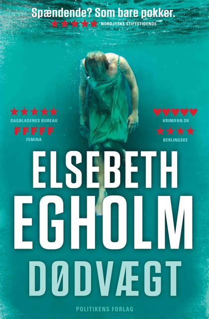 Elsebeth Egholm - Dødvægt