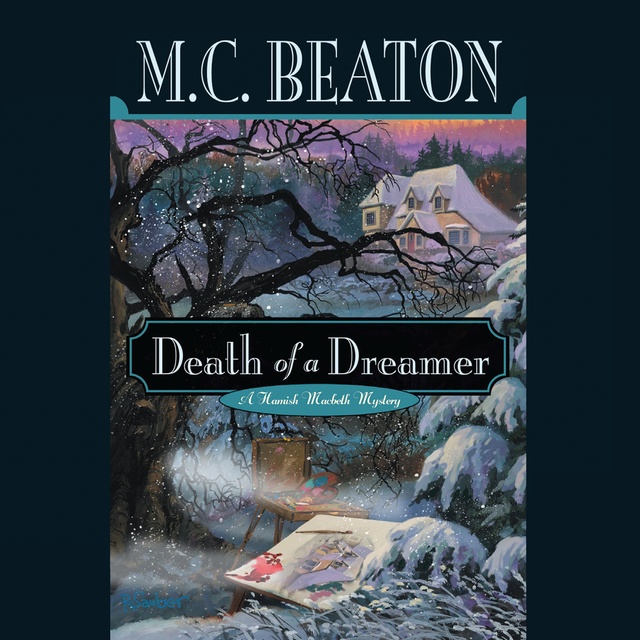 M.C. Beaton - Death of a Dreamer