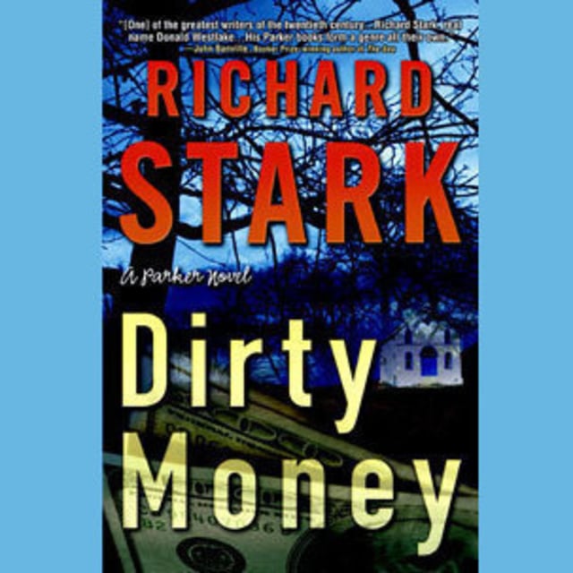 Donald E. Westlake - Dirty Money