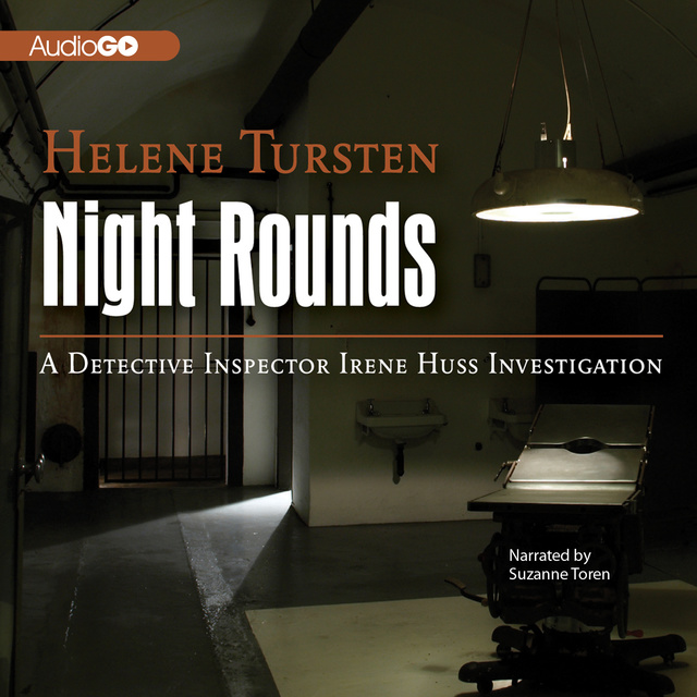 Helene Tursten - Night Rounds