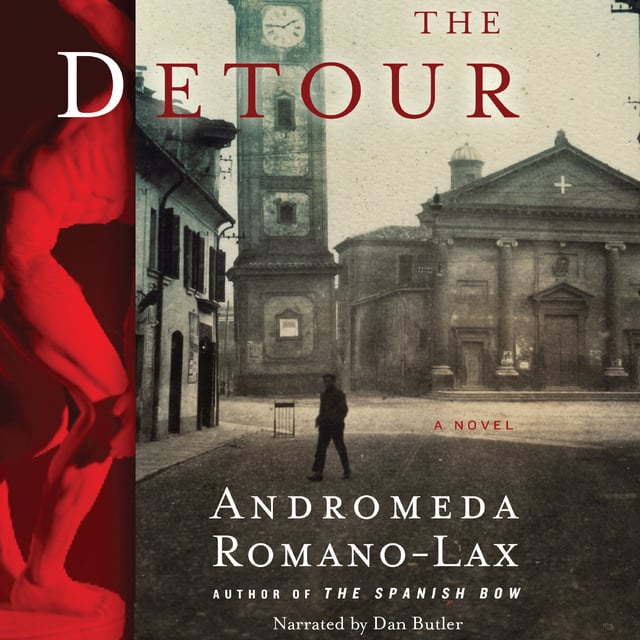 Andromeda Romano-Lax - The Detour