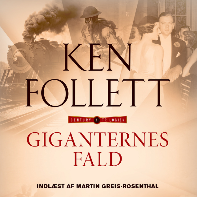 Ken Follett - Giganternes fald: Century-trilogien 1