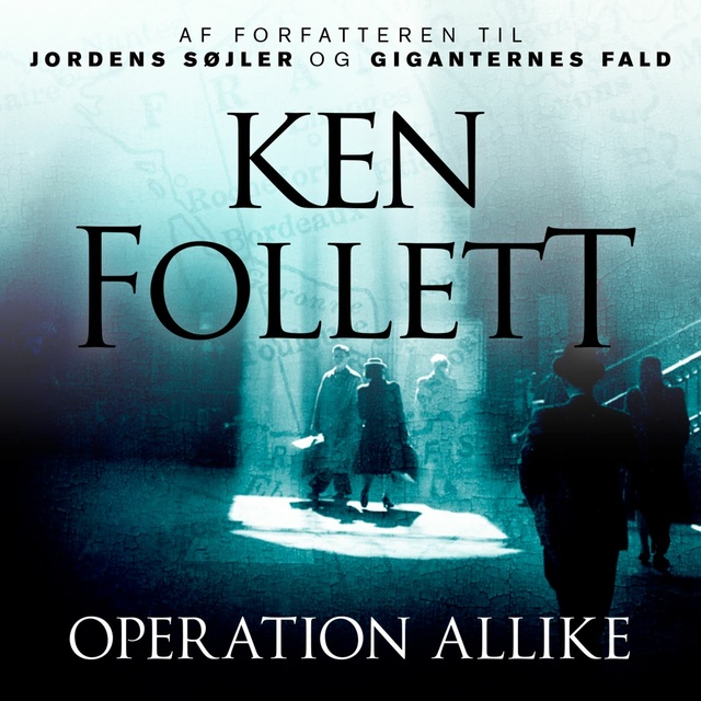 Ken Follett - Operation Allike