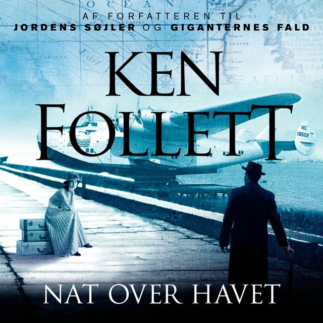 Ken Follett - Nat over havet