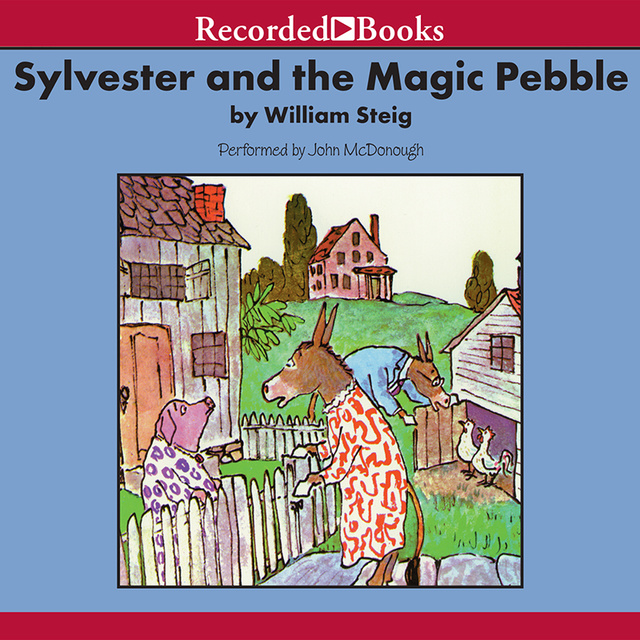Sylvester and the Magic Pebble - Audiobook - William Steig - Storytel