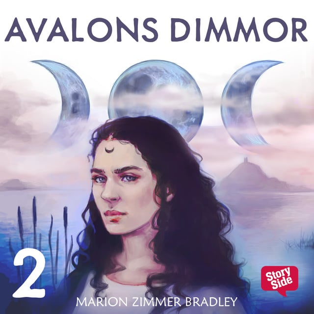 Marion Zimmer Bradley - Avalons dimmor - Del 2