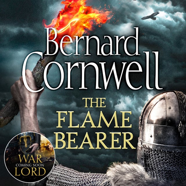 Bernard Cornwell - The Flame Bearer