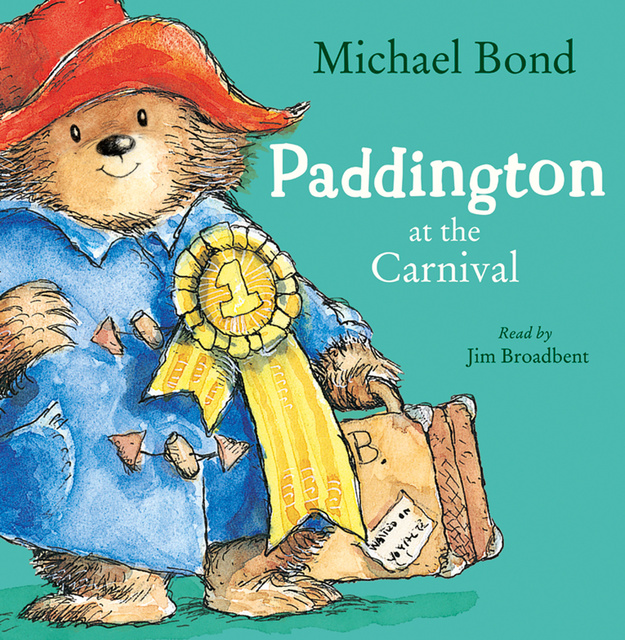 Michael Bond - Paddington at the Carnival