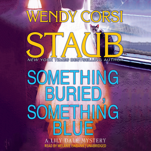 Wendy Corsi Staub - Something Buried, Something Blue