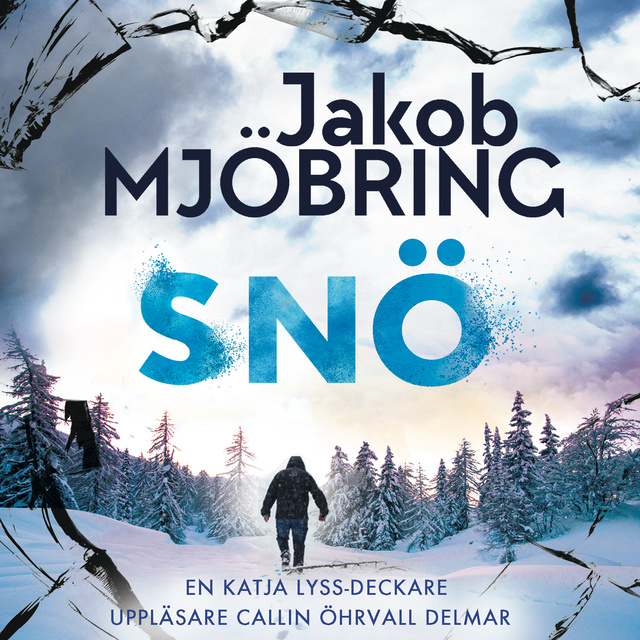 Jakob Mjöbring - Snö
