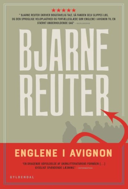 Bjarne Reuter - Englene i Avignon