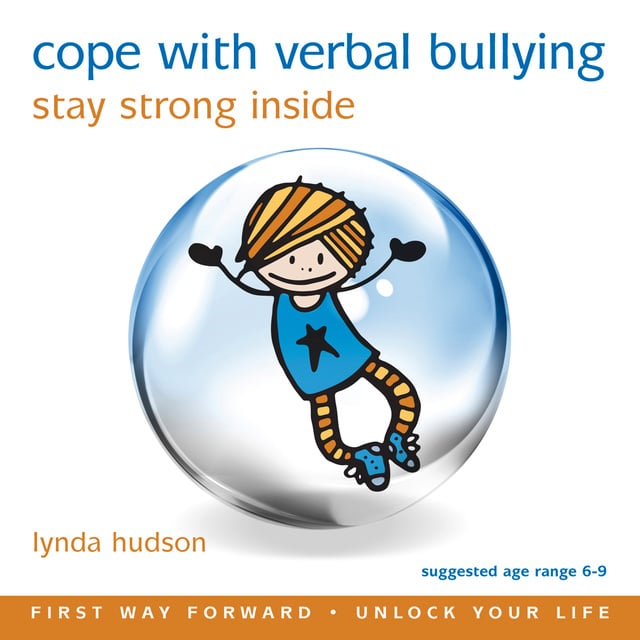 Lynda Hudson - Cope With Verbal Bullying