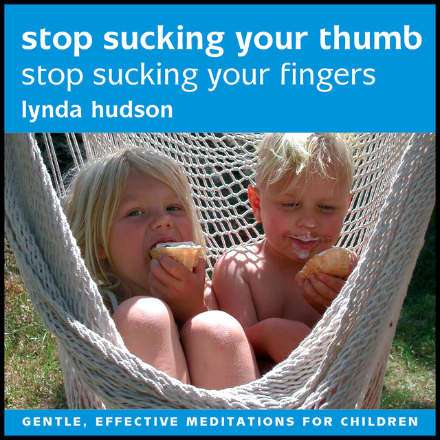 Lynda Hudson - Stop Sucking Your Thumb