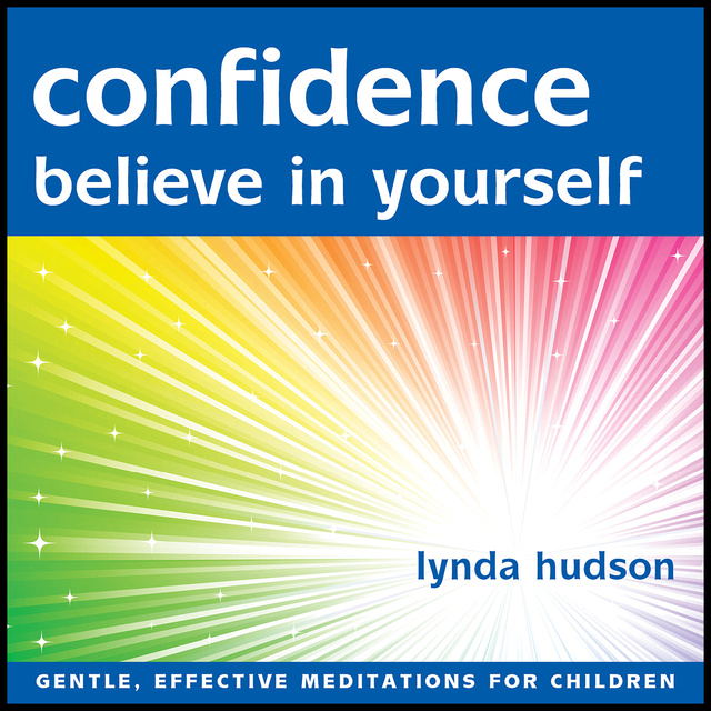 Lynda Hudson - Confidence: Believe in Yourself