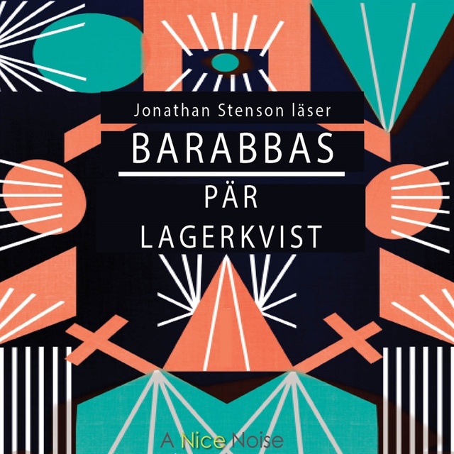 Pär Lagerkvist - Barabbas
