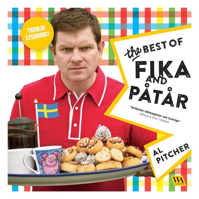 Al Pitcher - The best of fika and påtår