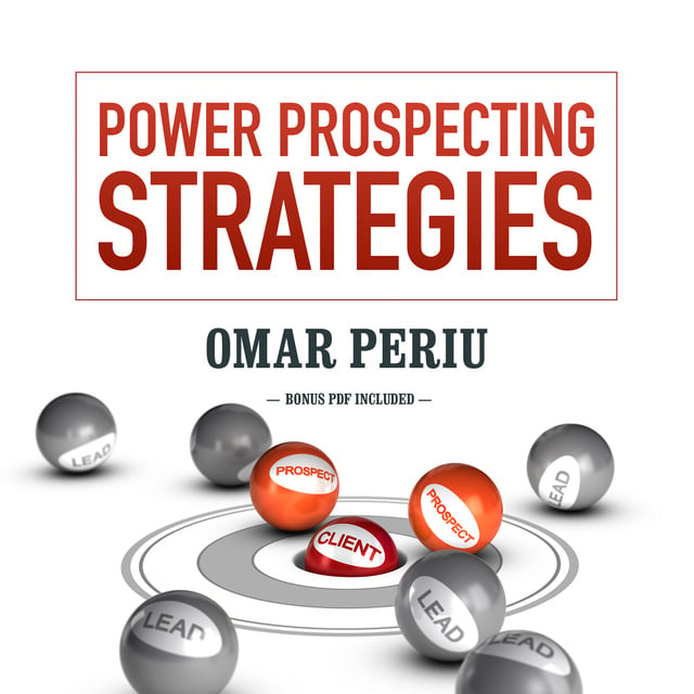 Omar Periu - Power Prospecting Strategies