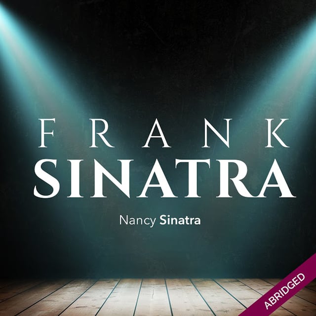 Nancy Sinatra - Frank Sinatra - An American Legend