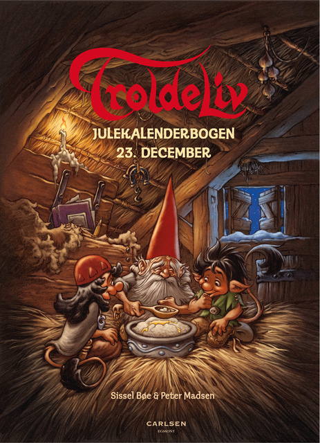 Sissel Bøe - Troldeliv - Julekalenderbogen: 23. december