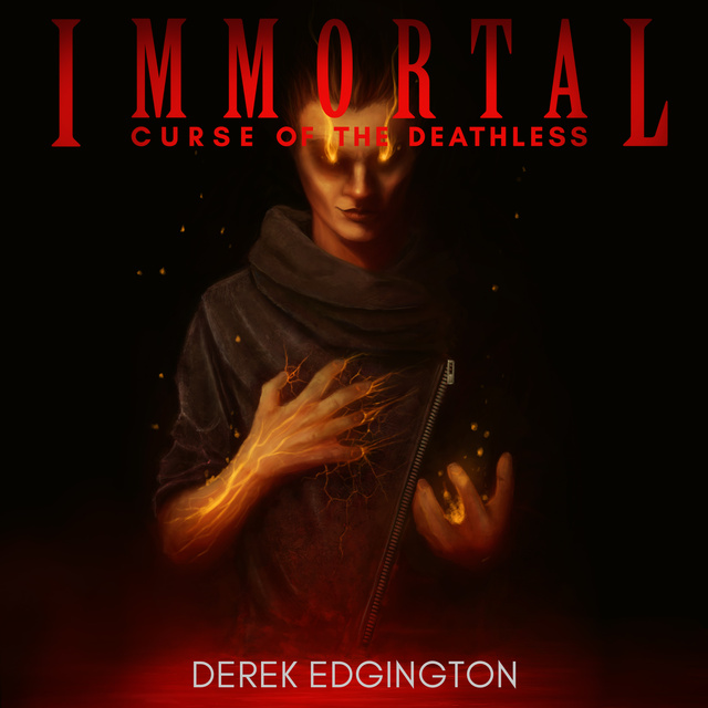 Derek Edgington - Immortal - Curse of the Deathless