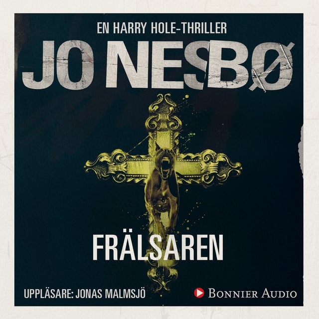 Jo Nesbø - Frälsaren