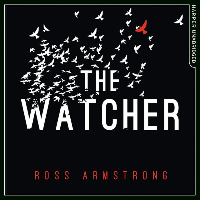 Ross Armstrong - The Watcher
