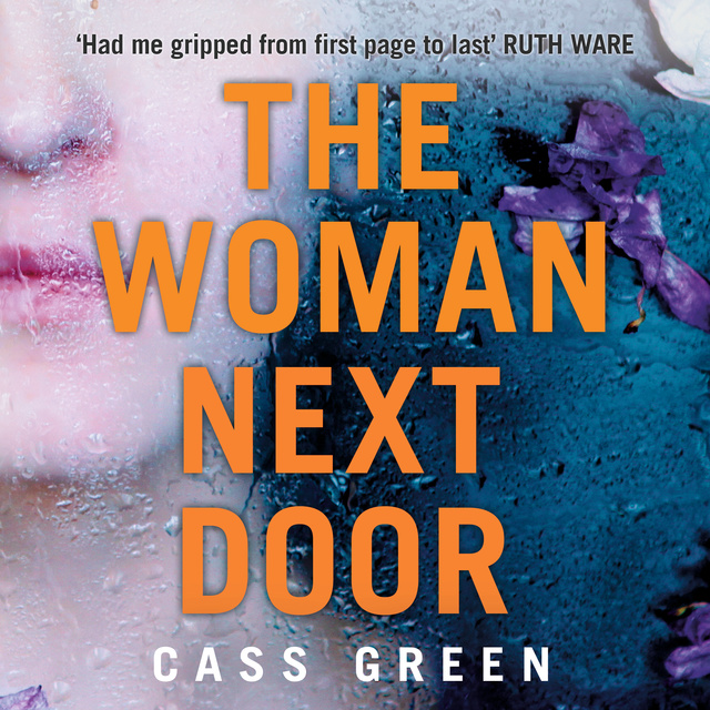 Cass Green - The Woman Next Door