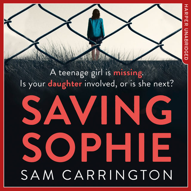 Sam Carrington - Saving Sophie