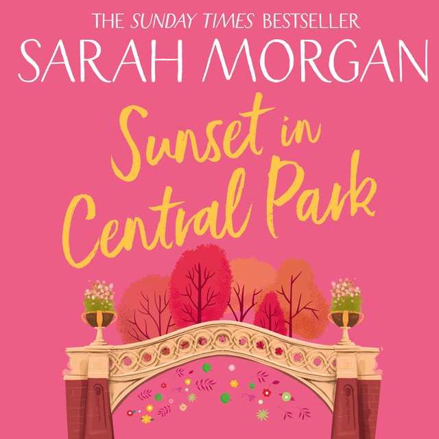 Sarah Morgan - Sunset In Central Park