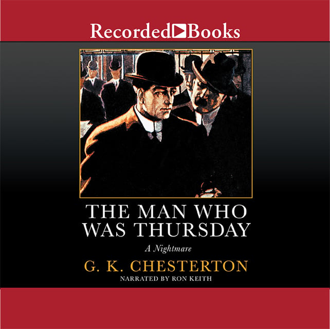 G.K. Chesterton - The Man Who Was Thursday