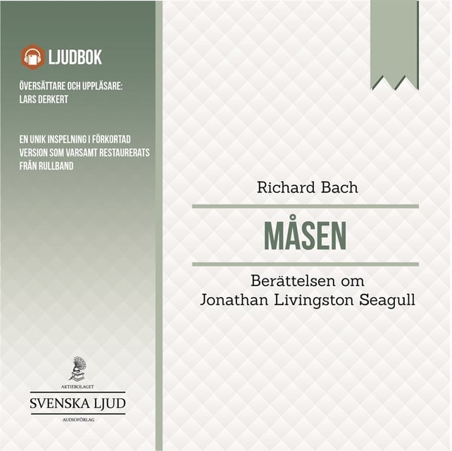 Richard Bach - Måsen - berättelsen om Jonathan Livingston Seagull