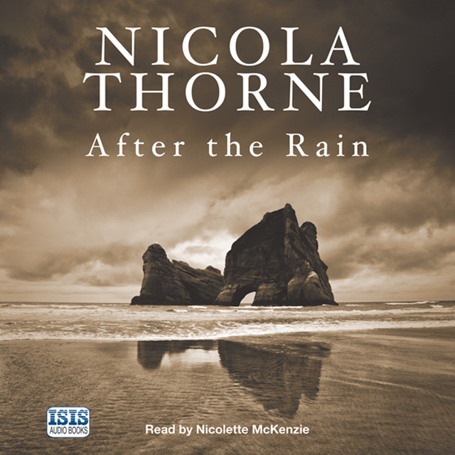 Nicola Thorne - After the Rain