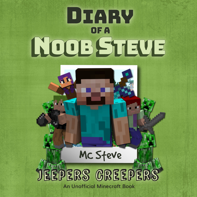 MC Steve - Minecraft - Jeepers Creepers