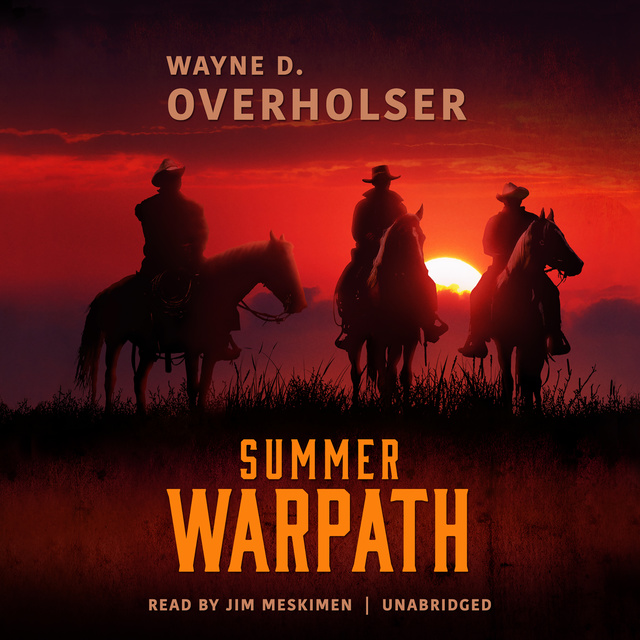 Wayne D. Overholser - Summer Warpath